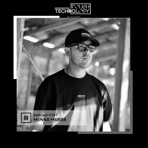 Polish Techno.Logy | Podcast #267 | Minna Murra