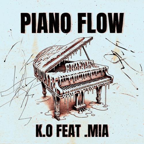 Piano Flow Ft. Mia