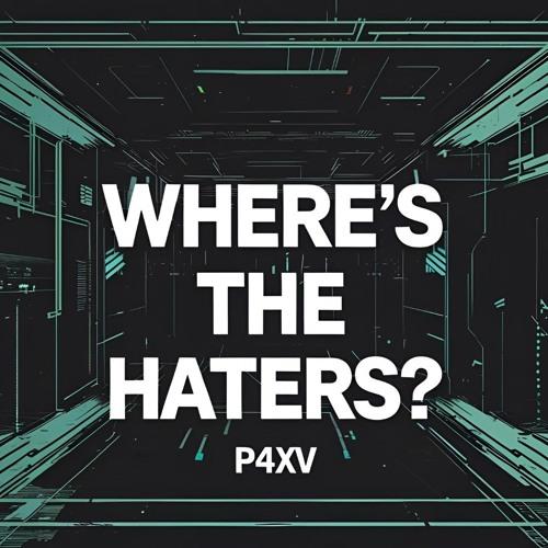 Where'S The Haters?