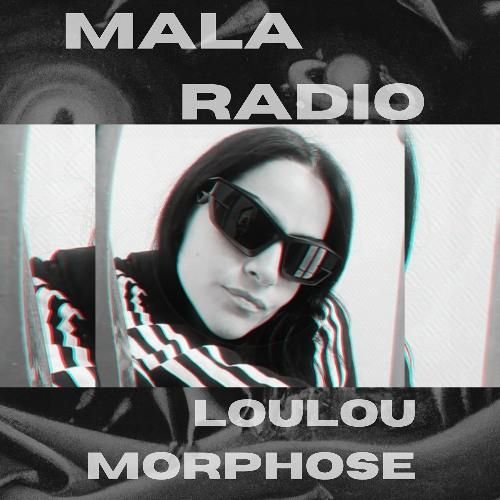 Malaradio Ep.4: Louloumorphose [Entrevista + Mix]