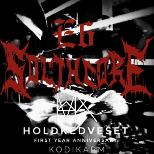 Southcore - #6 - Holdkedveset - Live Stream - Kodikarm