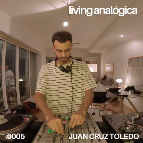 Living Analógica .0005 | Juan Cruz Toledo | 16.02.2025