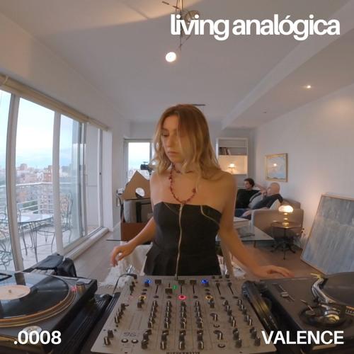 Living Analógica .0008 | Valence | 01.03.2025