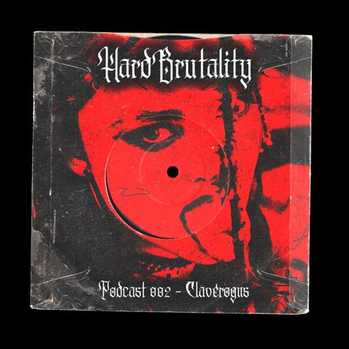 Hardbrutality Podcast #2 Clävero Gns