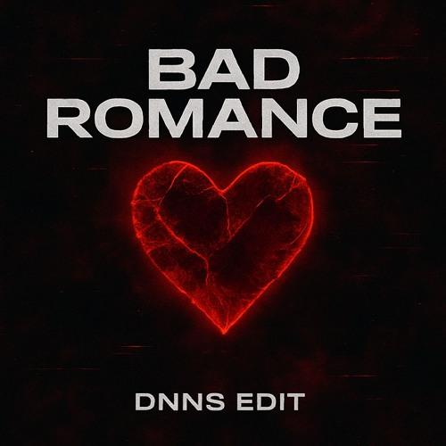 Lady Gaga - Bad Romance (Dnns Edit)