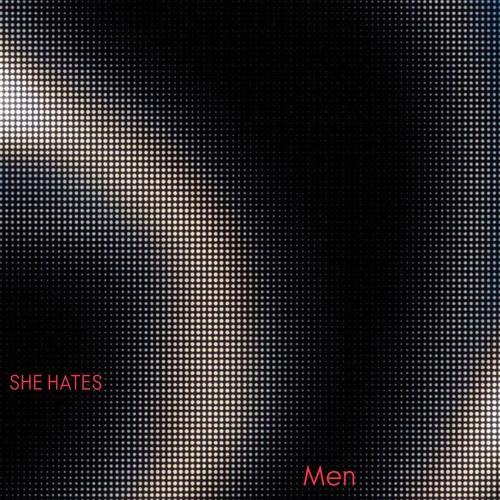 She Hates Men