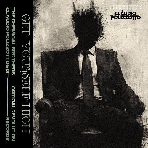 Get Yourself High (Claudio Polizzotto Edit)