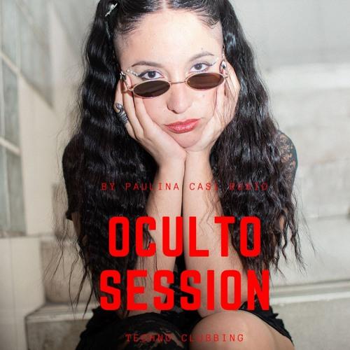Oculto Session - Techno Clubbing