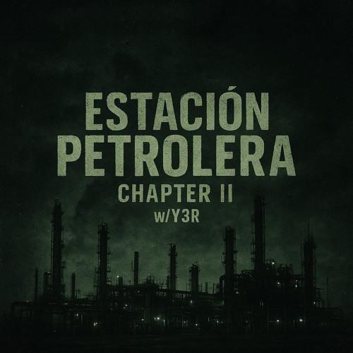 Estación Petrolera Chapter Ii