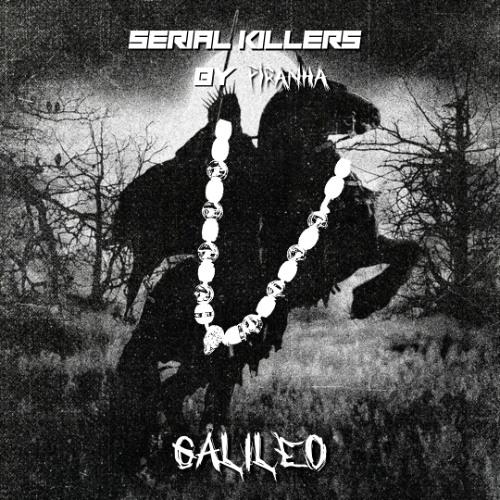 Serial Killers 020: Galileo