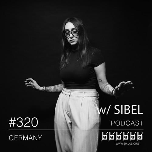 W/ Sibel - Podcast #320