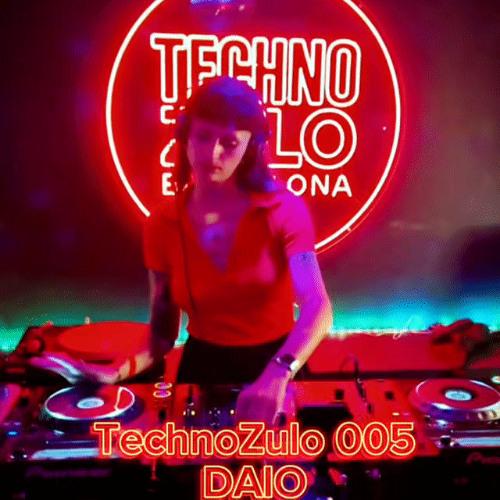 Technozulo 005 - Daio