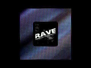 Rave (ft. Gewoonraves)