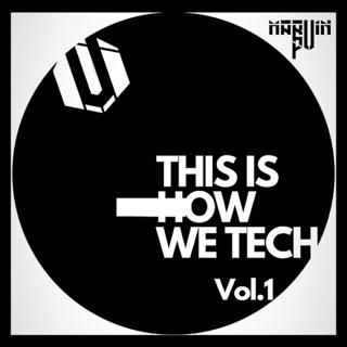 This is how we tech // Vol.1