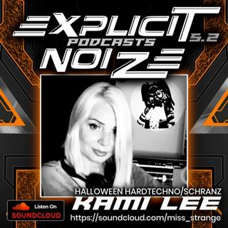 Explicit Noize Podcast 5.2 [Halloween Special]