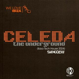 Celeda - The Underground (Svendoort Remix)