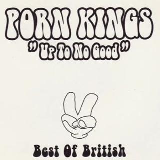 Porn Kings - Up To No Good (Filth & Pleasure Remix)