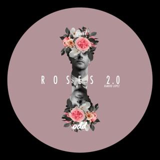 Roses 2.0 (Original Mix)
