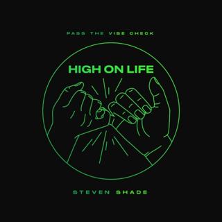 High On Life (Original Mix)