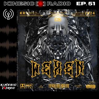 Kinesic Radio Ep. 51 - Wexen