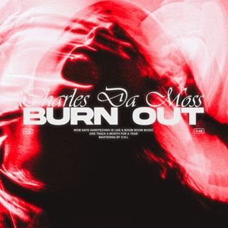 Burn Out