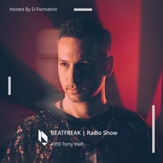 Beatfreak Radio Show By D-Formation #359 | Tomy Wahl