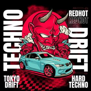 Techno Drift (Tokyo Drift Hard Techno)