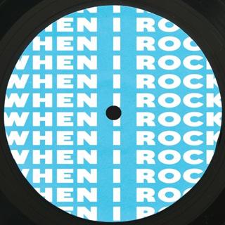 When I Rock (Alex Tb Rework)