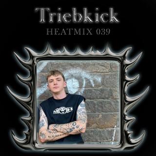 Heatmix039 - Triebkick