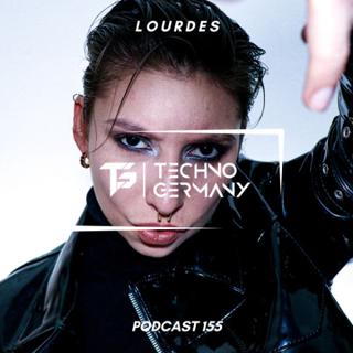 Lourdes - Techno Germany Podcast 155