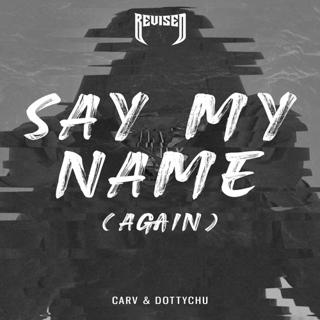 Say My Name