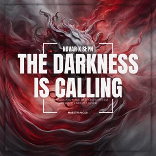 The Darkness Is Calling