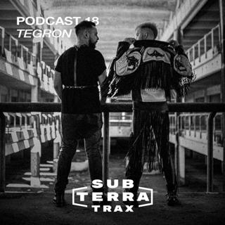 Sub-Terra Podcast #19 Tegron