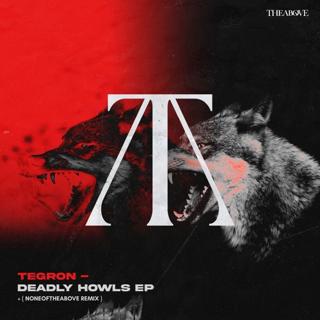 Deadly Howls (Noneoftheabove Remix)