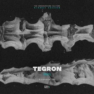 Tegron @ Disorder #125 - Brazil