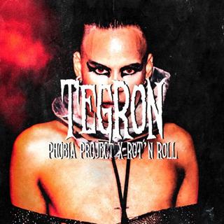 Rot'N Roll Collab ||| Phobia Project ||| Tegron