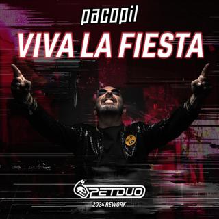 Viva La Fiesta (Petduo 2024 Rework)