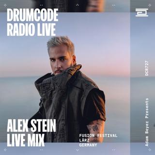Drumcode Radio Live - Alex Stein Live From Fusion Festival, Lärz