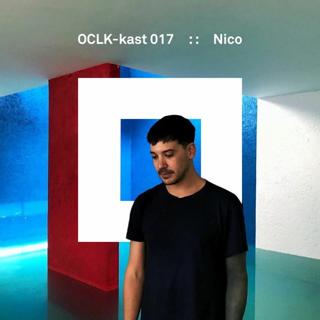 Oclk-Kast 017 : : Nico