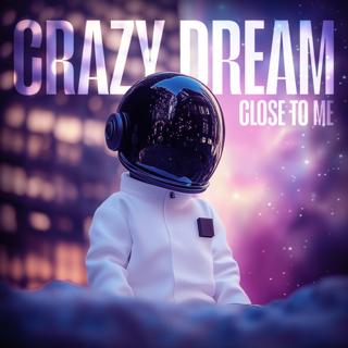Crazy Dream (Intro)