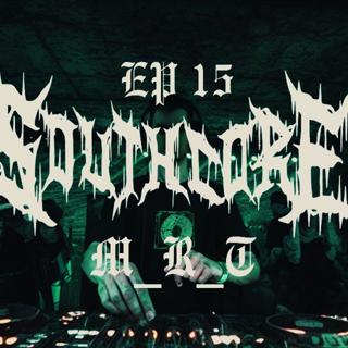 Southcore - #15 - M_R_T