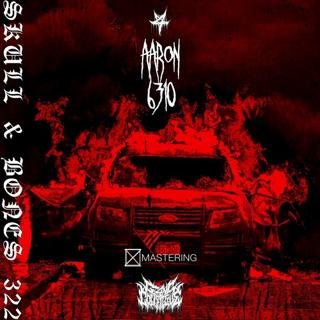 Zillakami X Sosmula - Skull & Bones 322 (Aaron 6310 Remix)