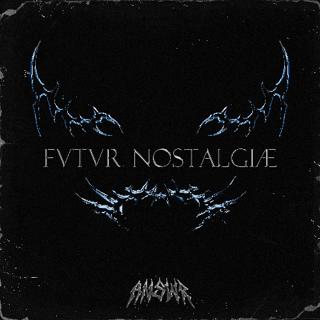 Fvtvr Nostalgiæ