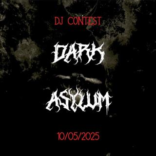 Dark Asylum Events Mix