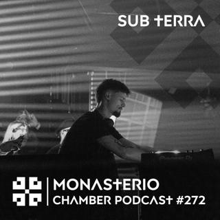 Monasterio Chamber Podcast #272 Sub Terra