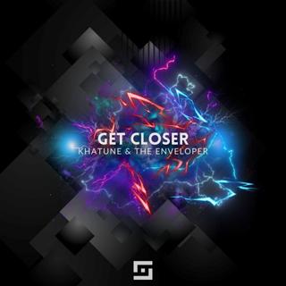 Get Closer (Original Mix)