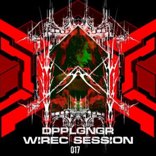Wirec Session 017 - Dpplgngr