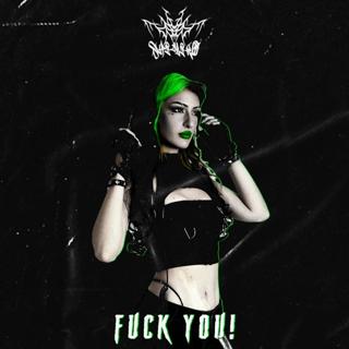Fuck You!