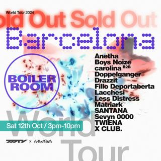 Boiler Room Barcelona - Mama Told Ya