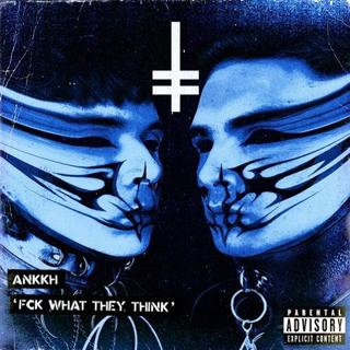 Fck What They Think (Extended Mix)